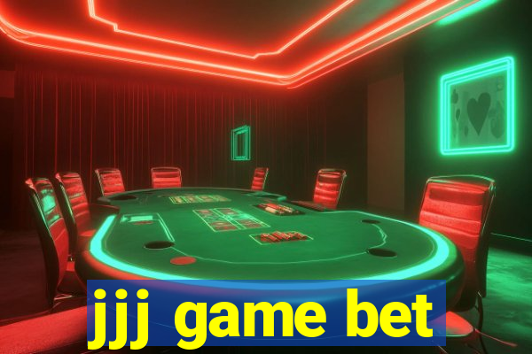 jjj game bet